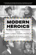 Modern Heroics