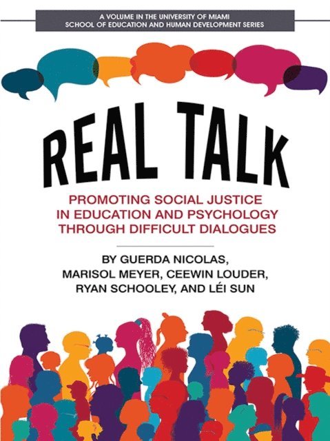 Lei Sun, Ryan Schooley, Ceewin Louder, Marisol Meyer, Guerda Nicolas - Real Talk, E-bok
