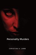 Personality Murders