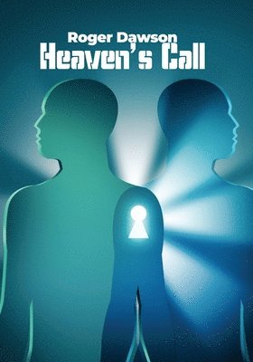 Roger Dawson - Heaven's Call, Häftad