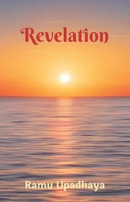 Ramu Upadhaya - Revelation, Häftad. Tillgänglighet: Lägg i varukorg
