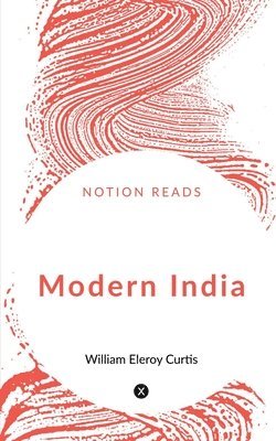 Chirag Gupta - Modern India, Häftad. Tillgänglighet: Lägg i varukorg