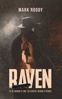 Mark Roddy - Raven, Inbunden