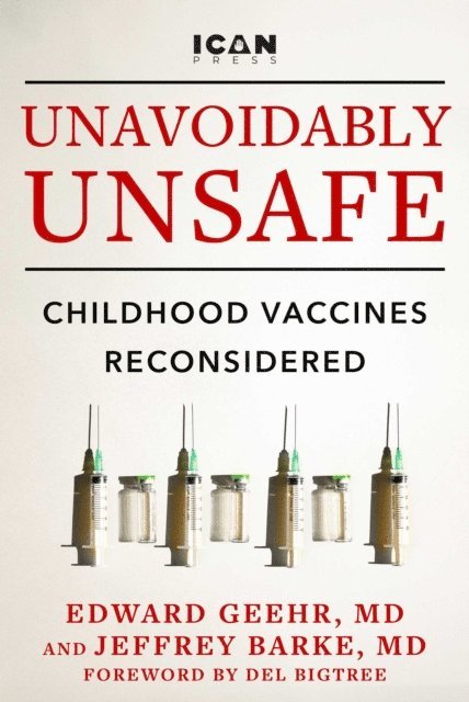 Jeffrey Barke, Edward Geehr - Unavoidably Unsafe, E-bok
