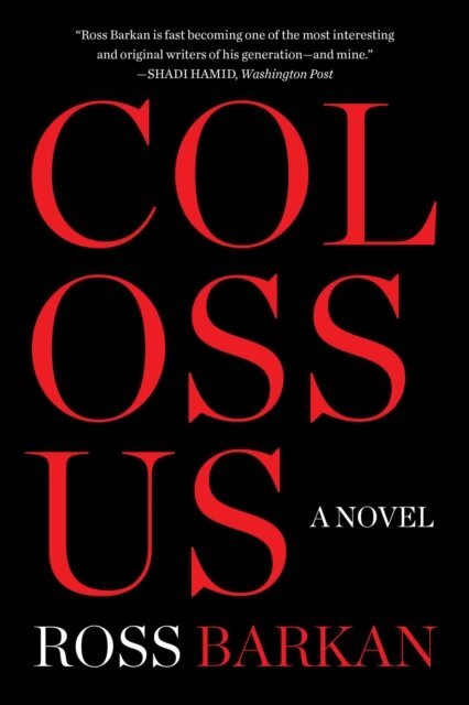Ross Barkan - Colossus, E-bok
