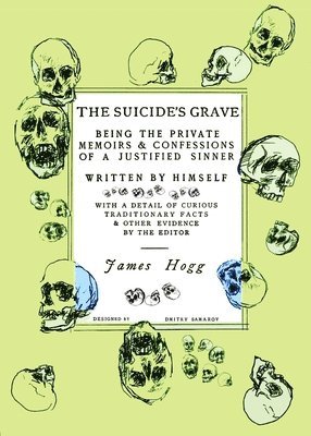 James Hogg - Suicide's Grave, Häftad