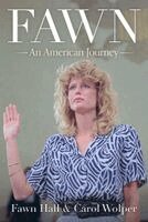 Fawn Hall, Carol Wolper - Fawn, Inbunden