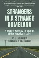 C. J. Hopkins - Strangers in a Strange Homeland, Inbunden