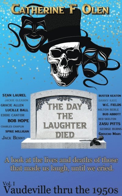 Catherine F. Olen - Day the Laughter Died Volume 1, E-bok