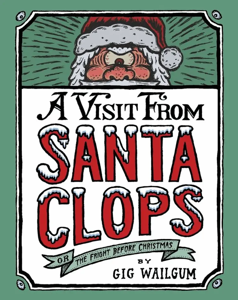 Gig Wailgum - Visit from Santa Clops, Inbunden. Tillgänglighet: Lägg i varukorg