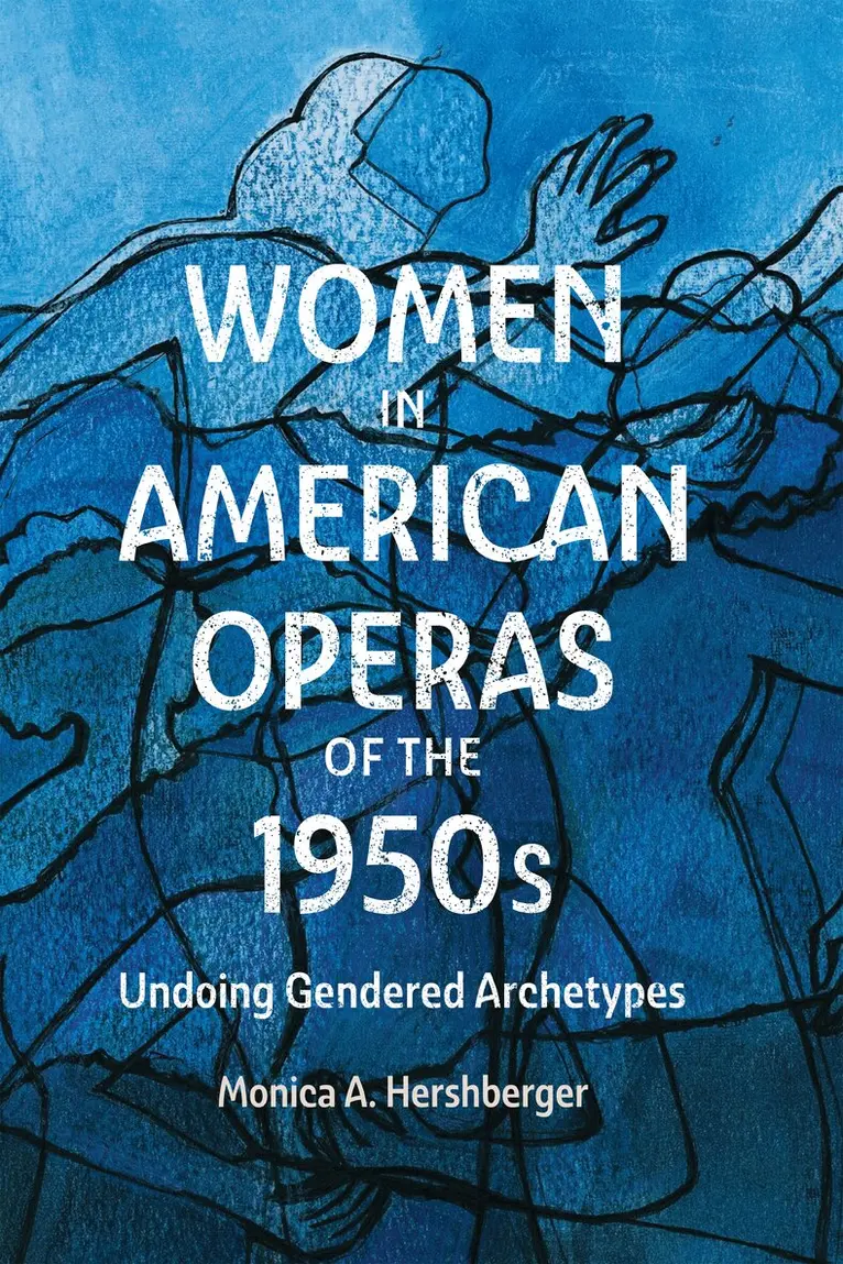 Monica A. Hershberger - Women in American Operas of the 1950s, Inbunden. Tillgänglighet: Lägg i varukorg
