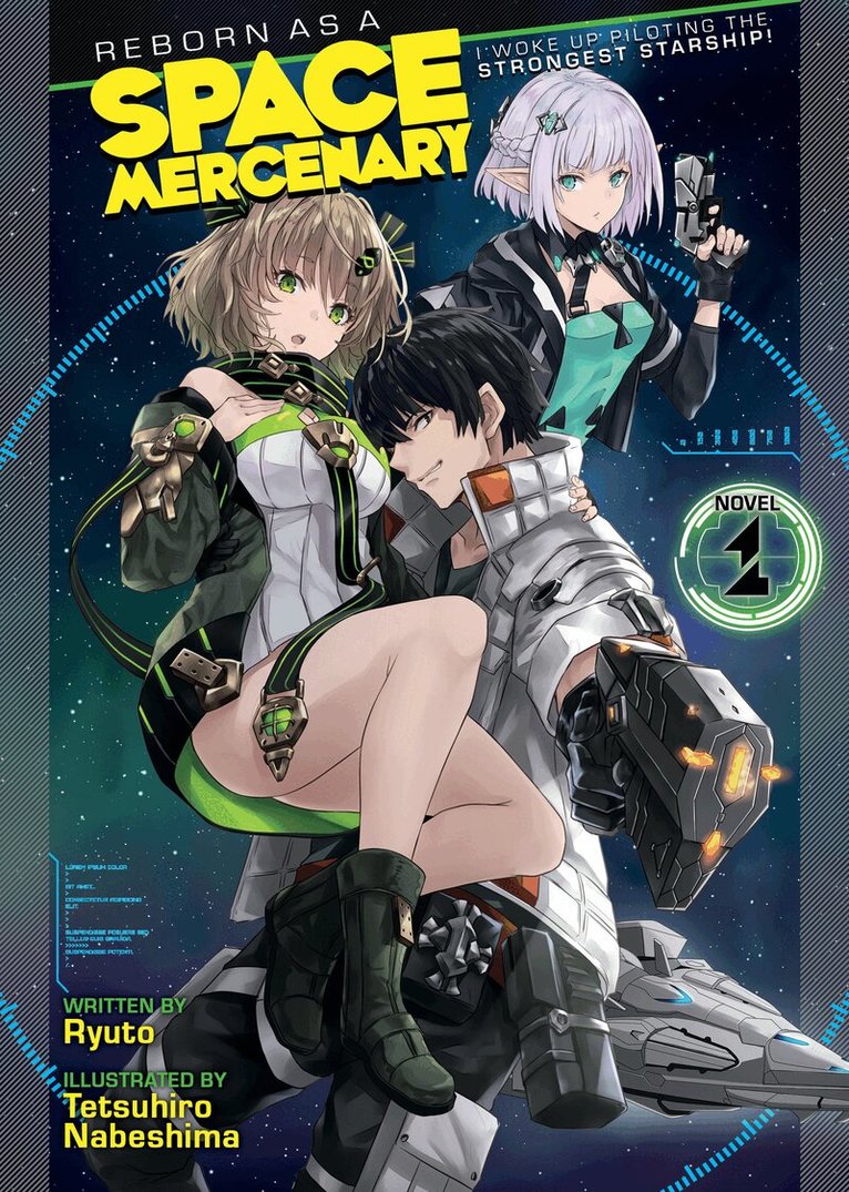 Ryuto - Reborn as a Space Mercenary: I Woke Up Piloting the Strongest Starship! (Light Novel) Vol. 1, Häftad