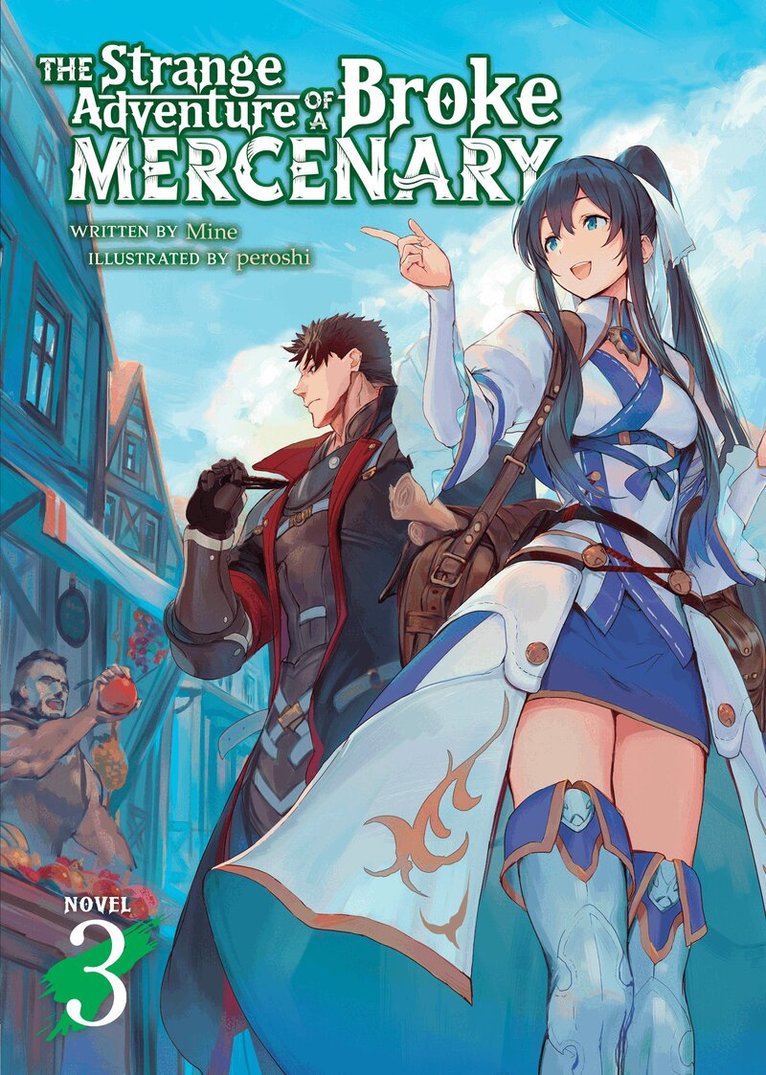 Mine - Strange Adventure of a Broke Mercenary (Light Novel) Vol. 3, Häftad