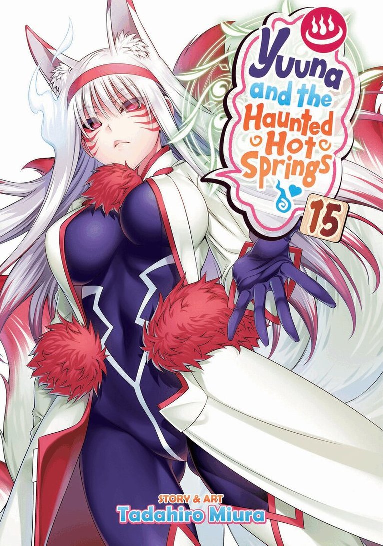 Tadahiro Miura - Yuuna and the Haunted Hot Springs Vol. 15, Häftad