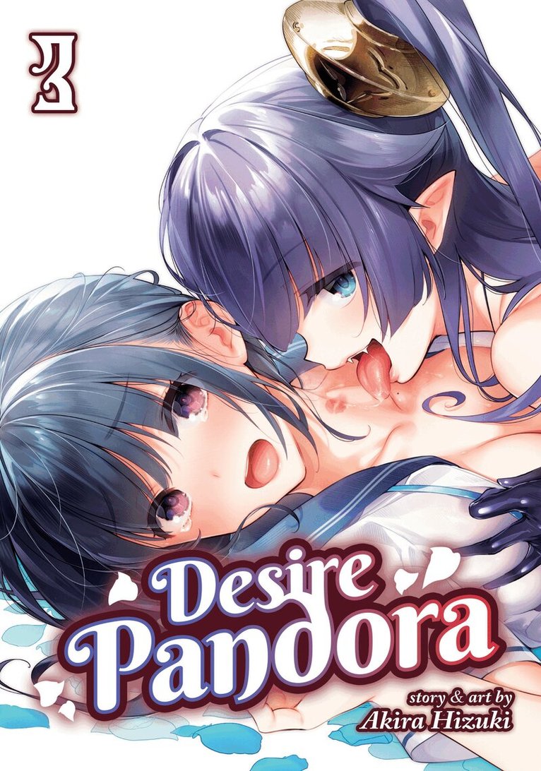 Akira Hizuki - Desire Pandora Vol. 3, Häftad