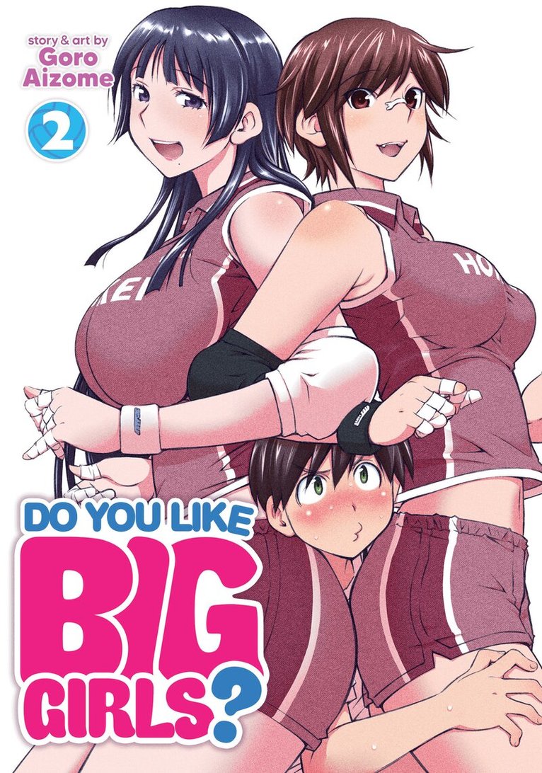 Goro Aizome - Do You Like Big Girls? Vol. 2, Häftad