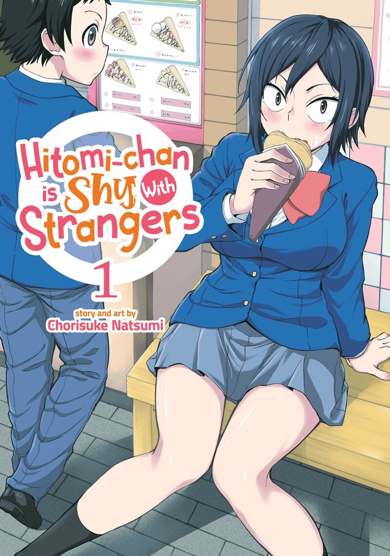 Chorisuke Natsumi - Hitomi-chan is Shy With Strangers Vol. 1, Häftad
