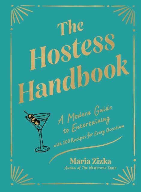 Maria Zizka - The Hostess Handbook, Inbunden