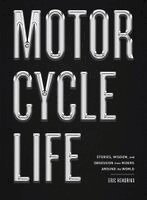 Motorcycle Life