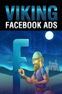 B Vincent - Facebook Ads, Häftad. Tillgänglighet: Lägg i varukorg