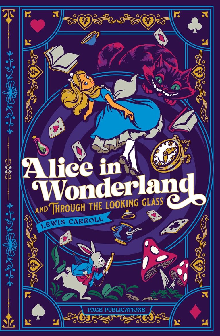 Lewis Carroll - Alice in Wonderland and Through the Looking Glass, Inbunden