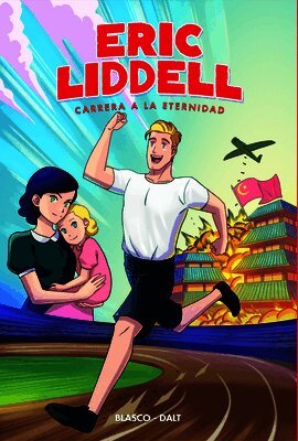 Cristian Blasco - Eric Liddell: Carrera a la Eternidad, Häftad
