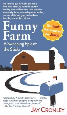 Jay Cronley - Funny Farm, Inbunden. Tillgänglighet: Lägg i varukorg