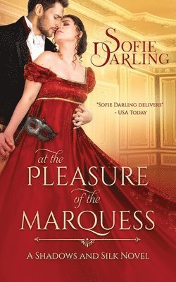 Sofie Darling - At the Pleasure of the Marquess, Häftad. Tillgänglighet: Lägg i varukorg