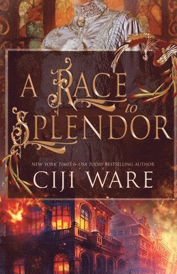 Ciji Ware - Race to Splendor, Häftad