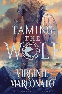 Virginie Marconato - Taming the Wolf, Häftad