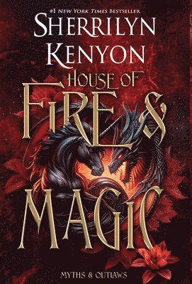 Sherrilyn Kenyon - House of Fire and Magic, Inbunden
