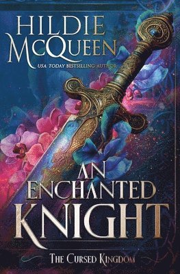 Hildie McQueen - Enchanted Knight, Häftad