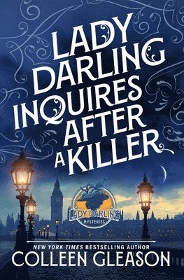 Colleen Gleason - Lady Darling Inquires After a Killer, Häftad