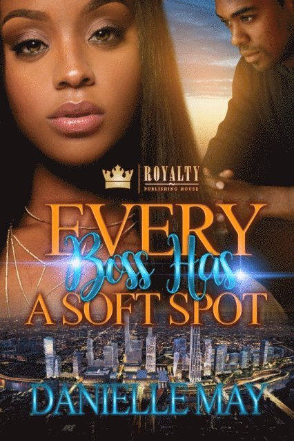Danielle May - Every Boss Has a Soft Spot, E-bok