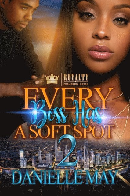 Danielle May - Every Boss Has a Soft Spot 2, E-bok