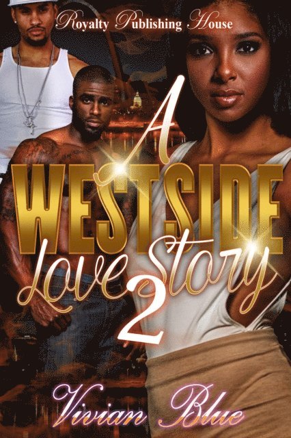 Vivian Blue - Westside Love Story 2, E-bok