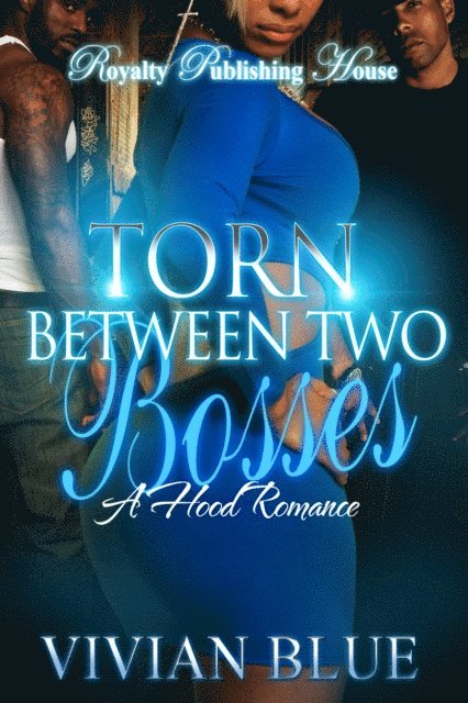Vivian Blue - Torn Between Two Bosses, E-bok