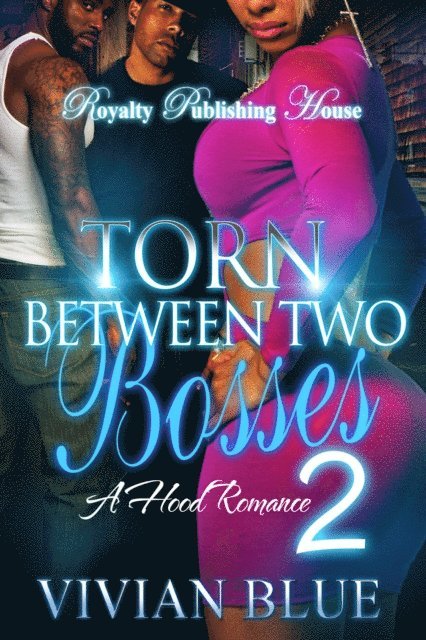 Vivian Blue - Torn Between Two Bosses 2, E-bok