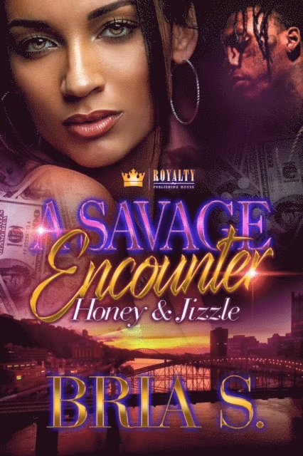 Bria S. - Savage Encounter, E-bok