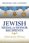 Jewish Medal Of Honor Recipients Volume 169