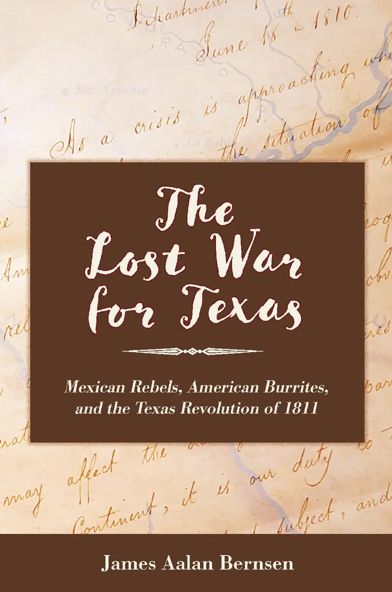 James Aalan Bernsen - Lost War for Texas, Inbunden. Tillgänglighet: Lägg i varukorg