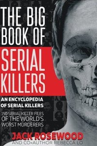 Big Book of Serial Killers