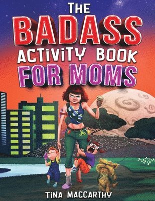 Badass Activity Book for Moms