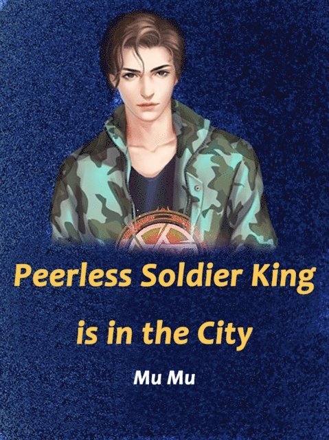 Mu Mu - Peerless Soldier King is in the City, E-bok
