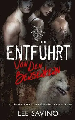 Lee Savino - Entführt von den Berserkern, Häftad. Tillgänglighet: Lägg i varukorg