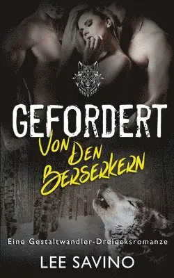 Lee Savino - Gefordert von den Berserkern, Häftad. Tillgänglighet: Lägg i varukorg