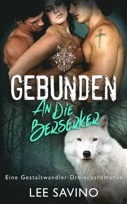 Lee Savino - Gebunden an die Berserker, Häftad. Tillgänglighet: Lägg i varukorg