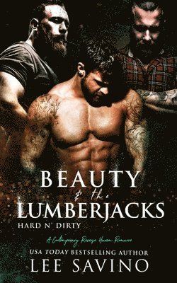 Lee Savino - Beauty and the Lumberjacks, Häftad