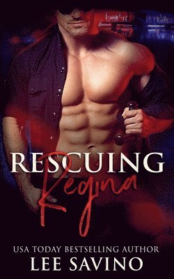 Lee Savino - Rescuing Regina, Häftad