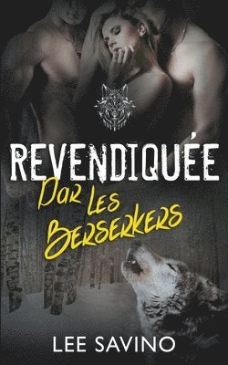 Lee Savino - Revendiquée par les Berserkers, Häftad